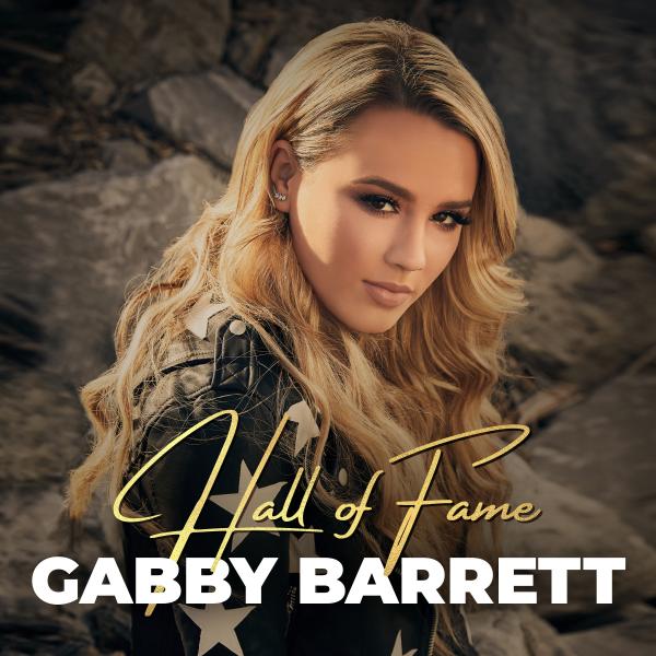 Gabby Barrett - Hall of Fame